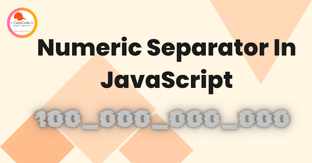 Numeric Separator In JavaScript || Underscore Between Digit In JavaScript