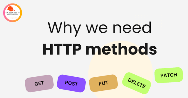Why we need http methods