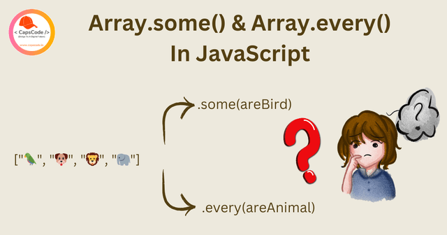 Difference between some & every in JavaScript